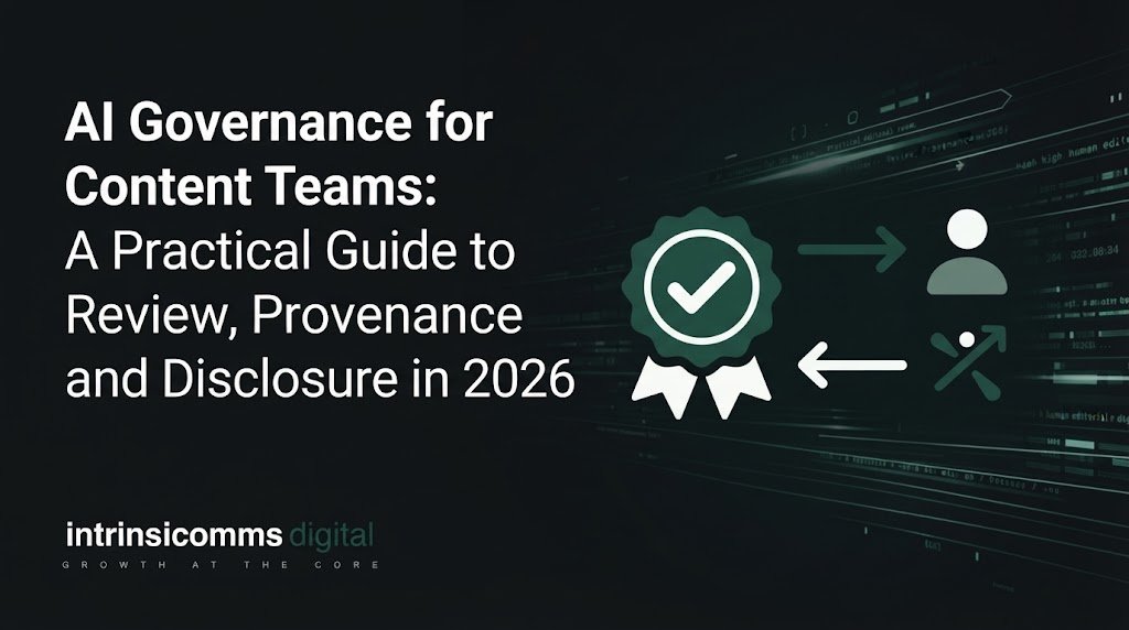 AI governance for content teams, covering review, provenance and disclosure in 2026